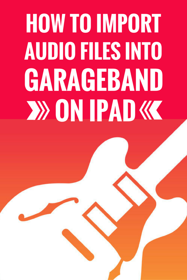 How to use garageband ipad